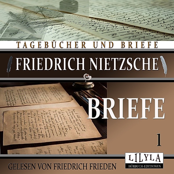 Briefe 1, Friedrich Nietzsche