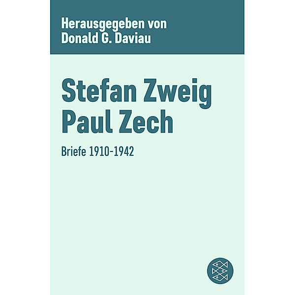 Briefe 1910-1942, Stefan Zweig, Paul Zech