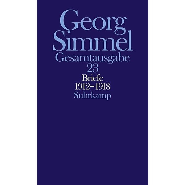 Briefe 1912-1918, Jugendbriefe, Georg Simmel