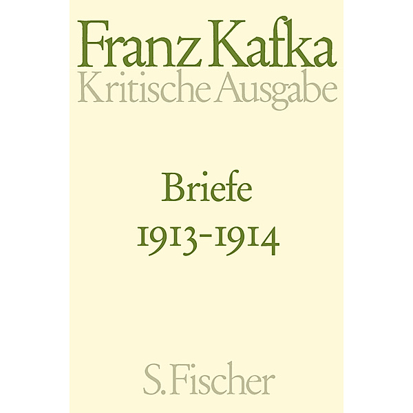 Briefe 1913-1914 / Briefe Franz Kafka Bd.2, Franz Kafka