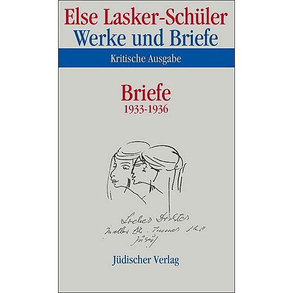 Briefe 1933-1936, Else Lasker-Schüler