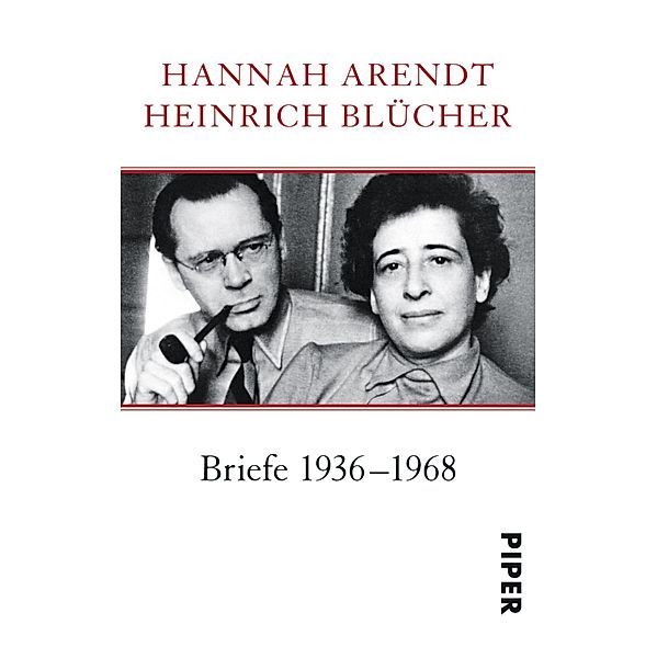 Briefe 1936-1968, Hannah Arendt, Heinrich Blücher