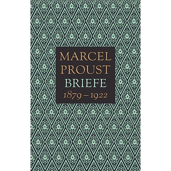 Briefe, 2 Teile, Marcel Proust