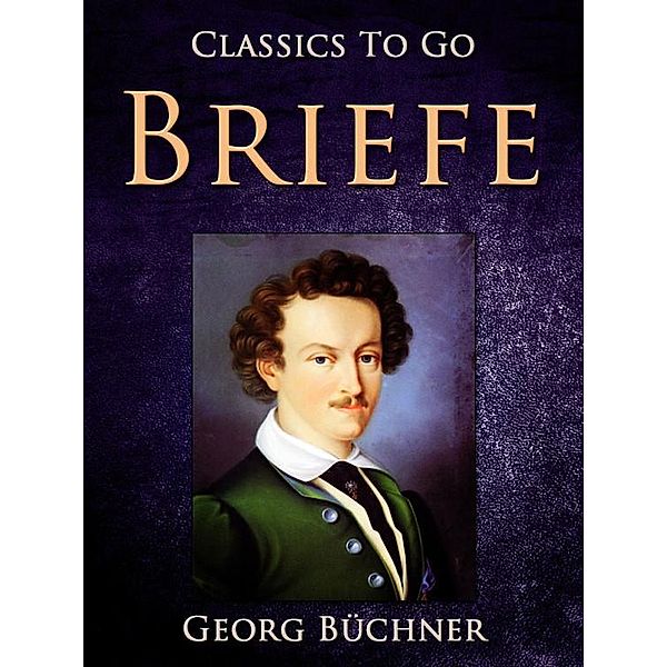 Briefe, Georg BüCHNER