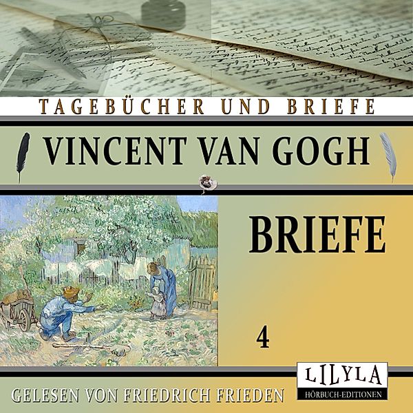 Briefe 4, Vincent Van Gogh