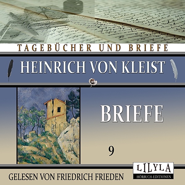 Briefe 9, Heinrich von Kleist