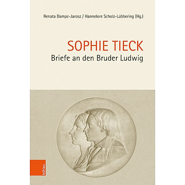 Briefe an den Bruder Ludwig, Sophie Tieck