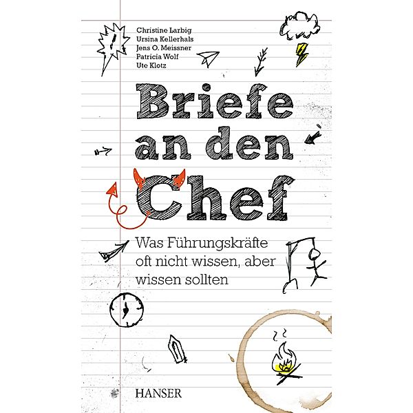 Briefe an den Chef, Christine Larbig, Ursina Kellerhals, Jens Meissner, Patricia Wolf, Ute Klotz