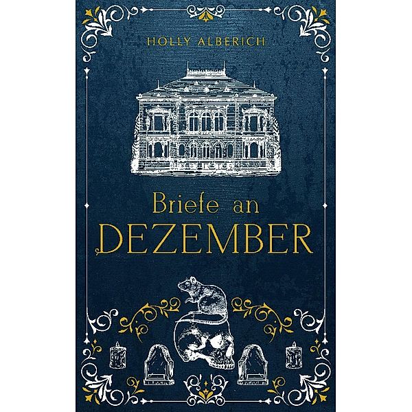 Briefe an Dezember, Holly Alberich