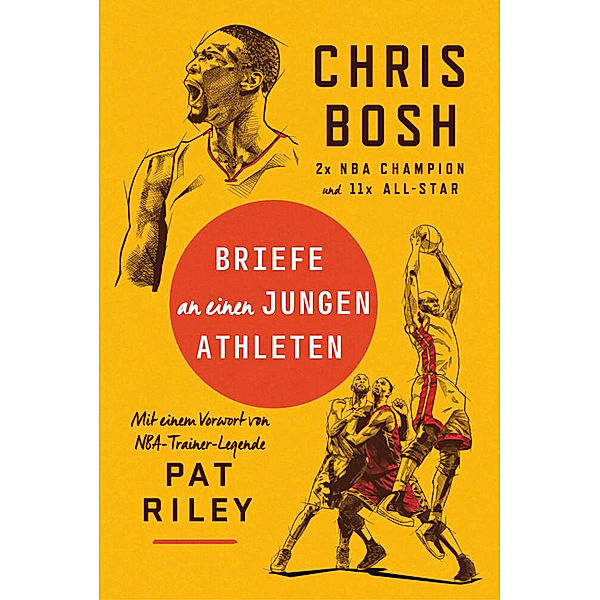 Briefe an einen jungen Athleten, Chris Bosh