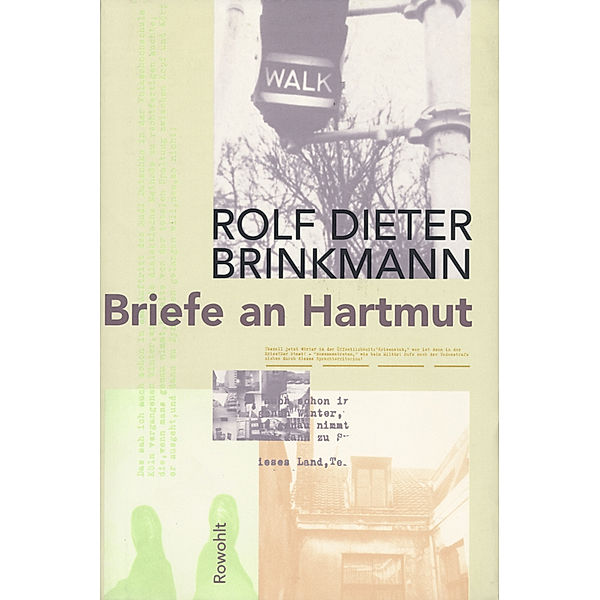 Briefe an Hartmut, Rolf Dieter Brinkmann