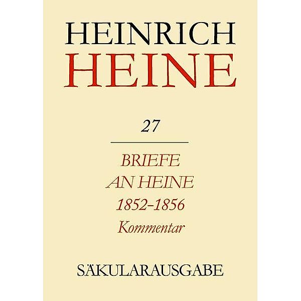 Briefe an Heine 1852-1856. Kommentar