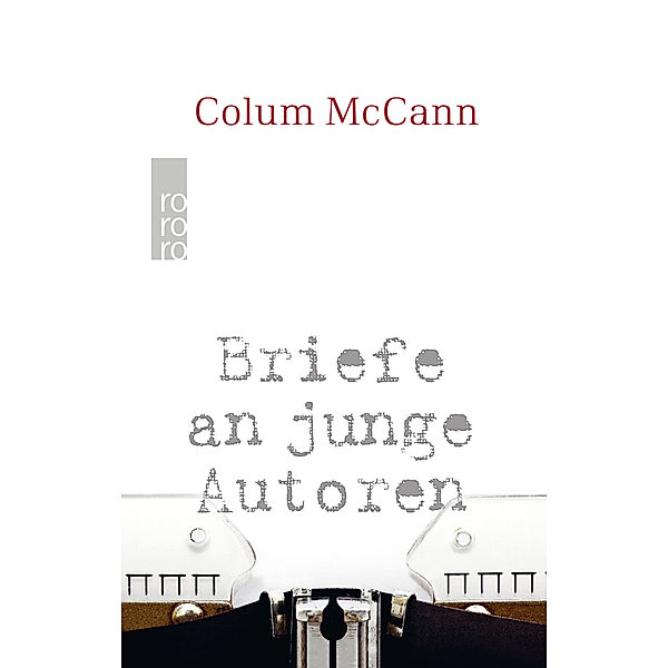 Briefe an junge Autoren, Colum Mccann