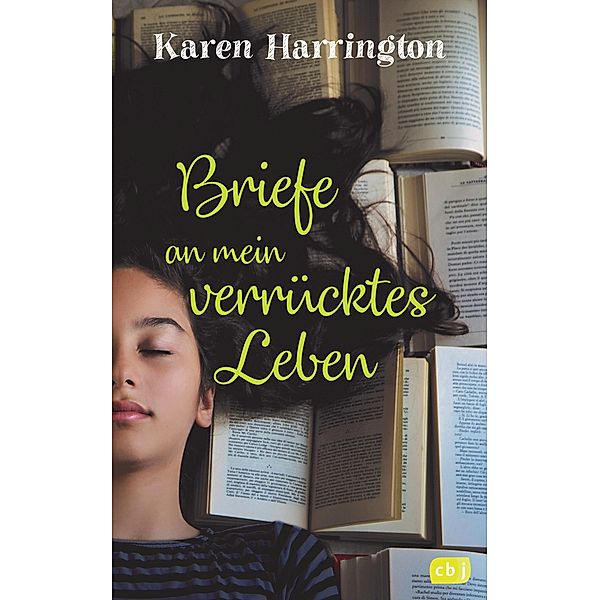 Briefe an mein verrücktes Leben, Karen Harrington