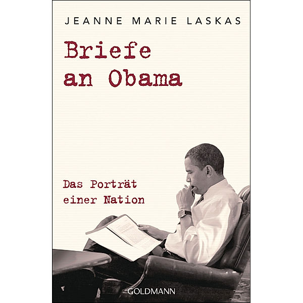 Briefe an Obama, Jeanne Marie Laskas