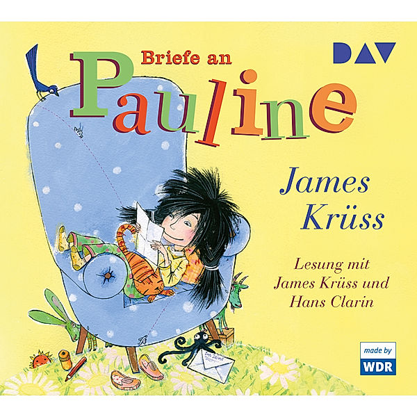 Briefe an Pauline,2 Audio-CD, James Krüss