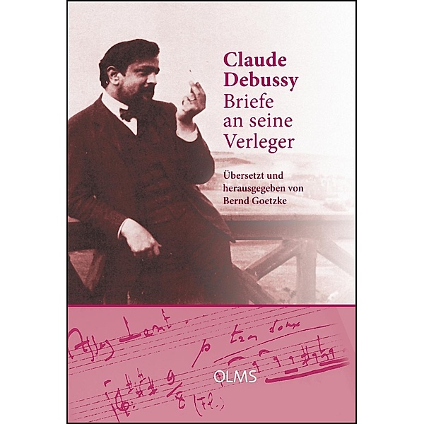 Briefe an seine Verleger, Claude Debussy