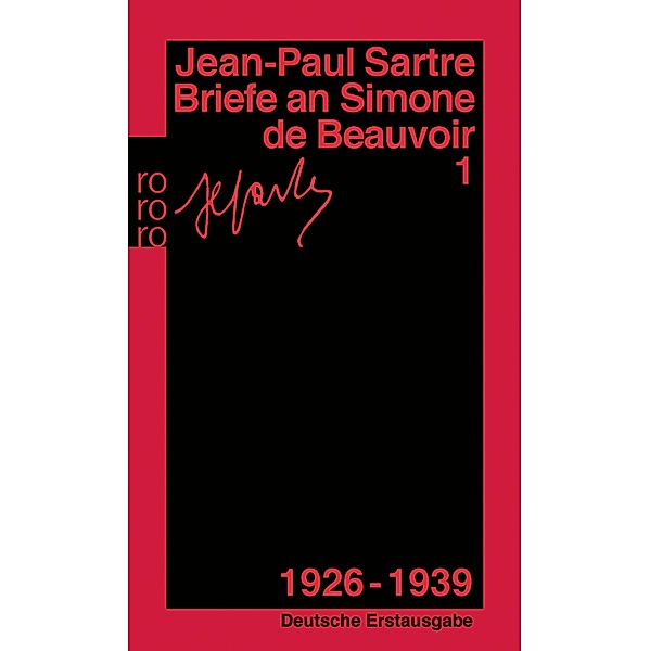 Briefe an Simone de Beauvoir / Briefe an Simone de Beauvoir Bd.1, Jean-Paul Sartre