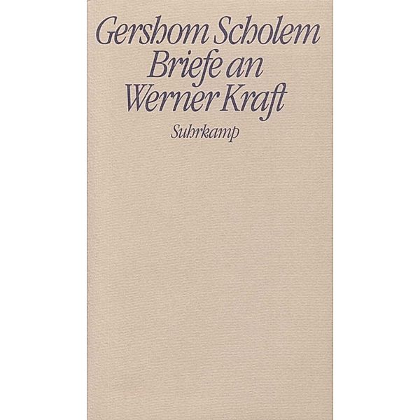 Briefe an Werner Kraft, Gershom Scholem