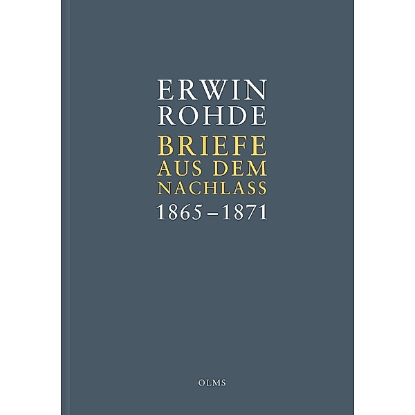 Briefe aus dem Nachlass.Bd.1, Erwin Rohde