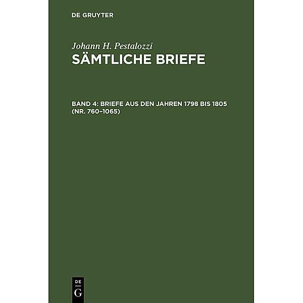 Briefe aus den Jahren 1798 bis 1805 (Nr. 760-1065)