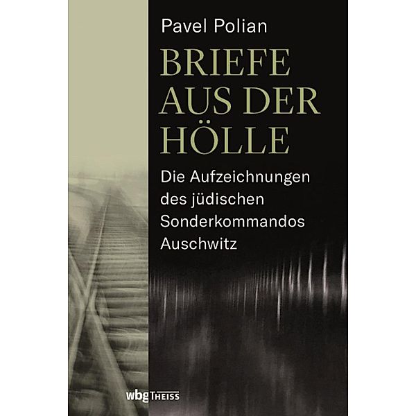 Briefe aus der Hölle, Pavel Markovich Polian