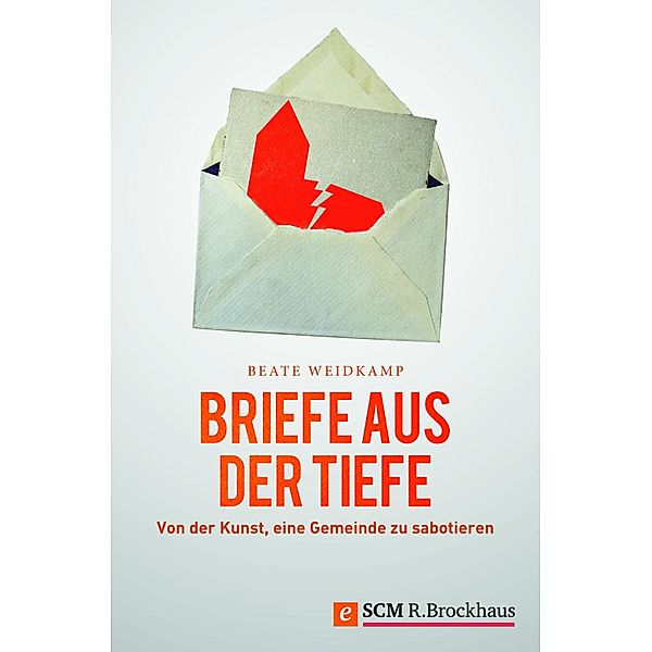 Briefe aus der Tiefe, Beate Weidkamp