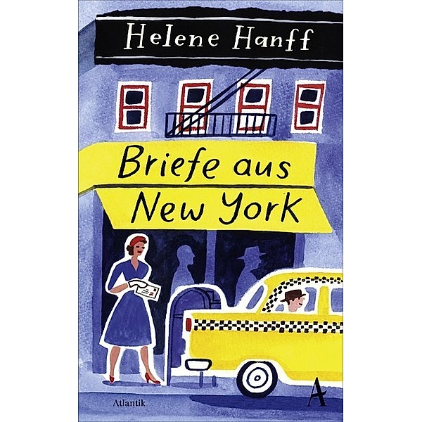 Briefe aus New York, Helene Hanff