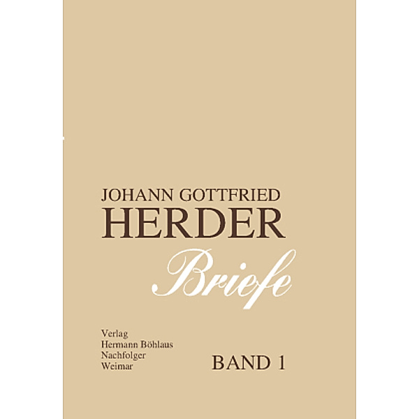 Briefe: Bd.1 Herder, Johann G. von