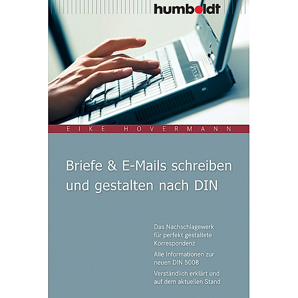 Briefe & E-Mails schreiben und gestalten nach DIN, Eike Hovermann