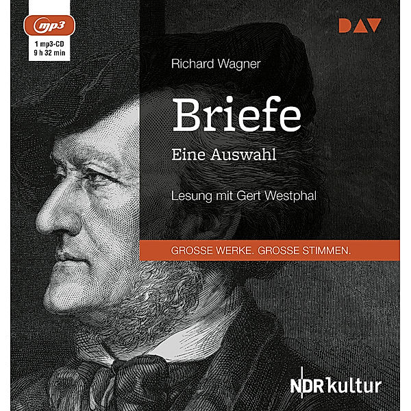 Briefe. Eine Auswahl,1 Audio-CD, 1 MP3, Richard Wagner