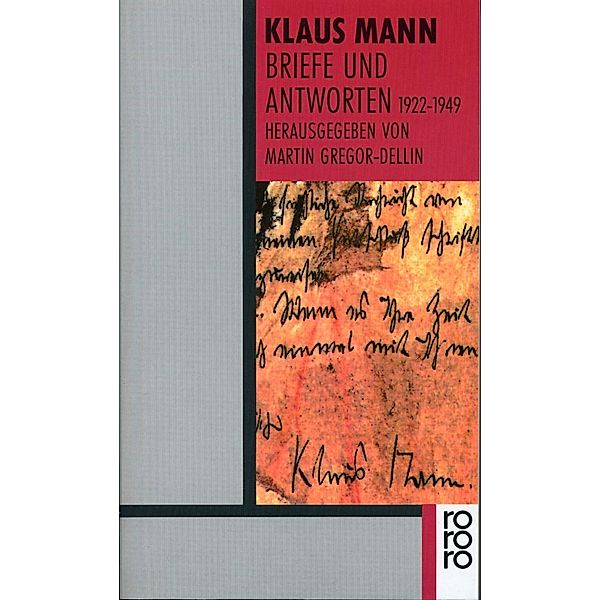 Briefe und Antworten 1922-1949, Klaus Mann