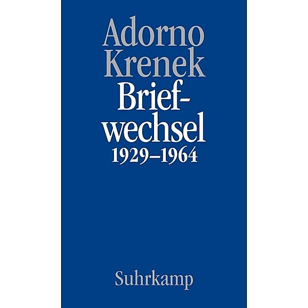 Briefe und Briefwechsel, Theodor W. Adorno, Ernst Krenek