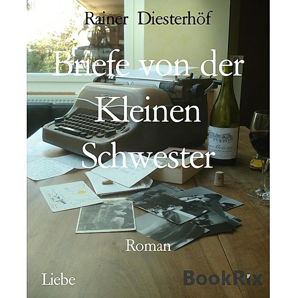 Briefe von der Kleinen Schwester, Rainer Diesterhöf