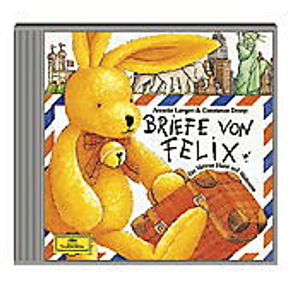 Briefe von Felix, 1 Audio-CD,1 Audio-CD, Annette Langen, Constanze Droop