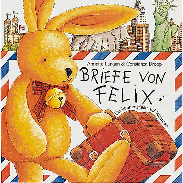 Briefe von Felix, Annette Langen