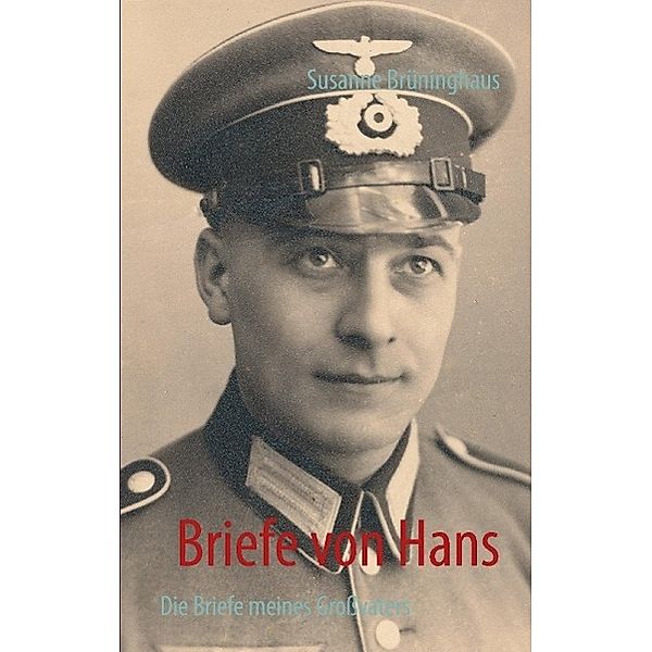 Briefe von Hans, Susanne Brüninghaus