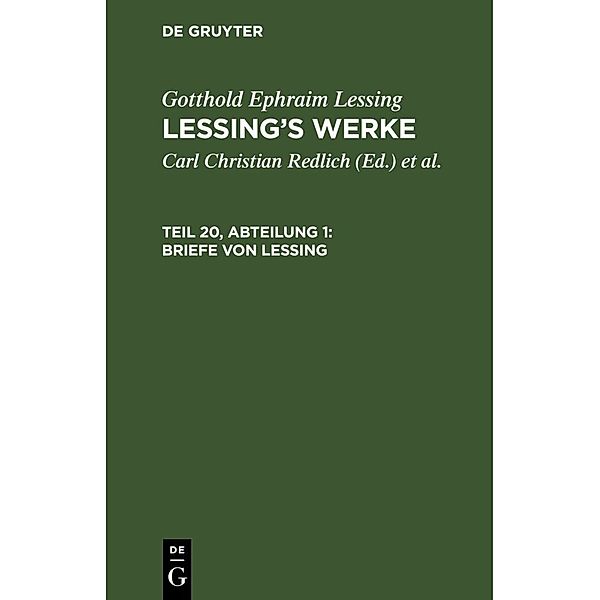 Briefe von Lessing, Gotthold Ephraim Lessing