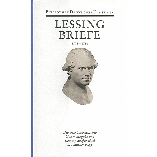 Briefe von und an Lessing 1776-1781, Gotthold Ephraim Lessing
