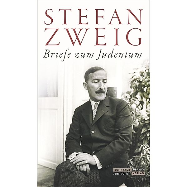 Briefe zum Judentum, Stefan Zweig