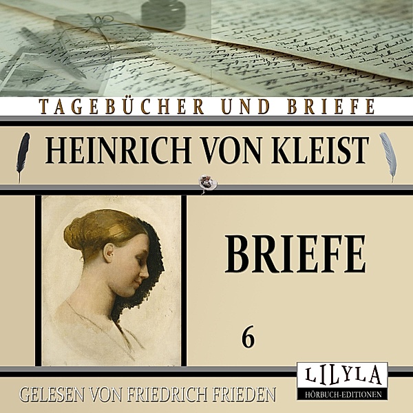 Briefe6, Heinrich von Kleist