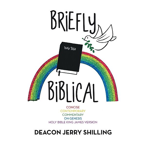 Briefly Biblical, Deacon Jerry Shilling