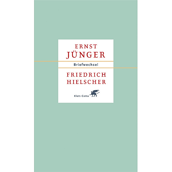 Briefwechsel, Ernst Jünger, Friedrich Hielscher