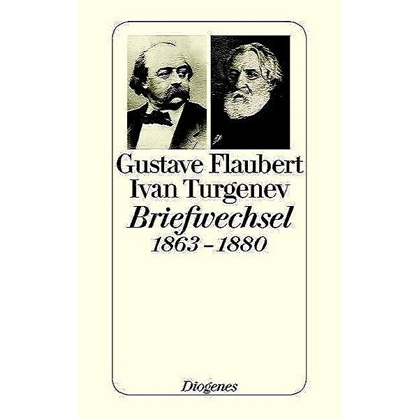 Briefwechsel 1863-1880, Gustave Flaubert, Iwan S. Turgenjew