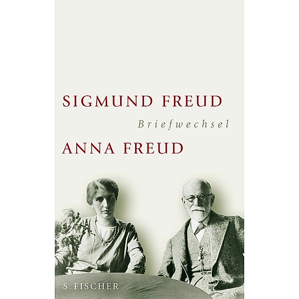 Briefwechsel 1904-1938, Sigmund Freud, Anna Freud