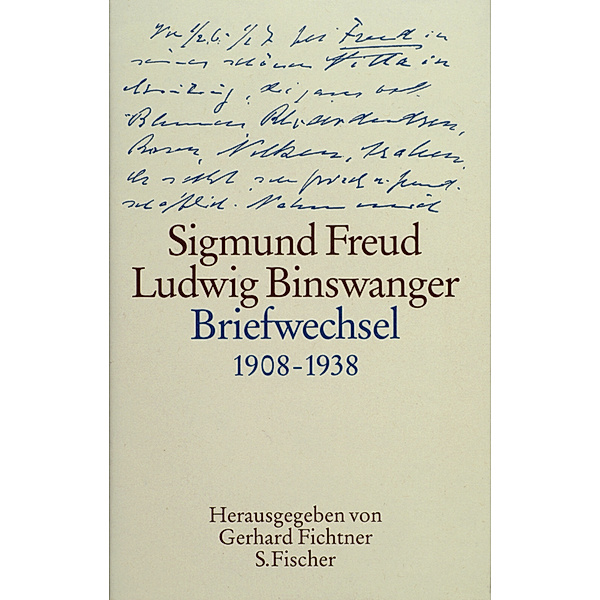 Briefwechsel 1908-1938, Sigmund Freud, Ludwig Binswanger