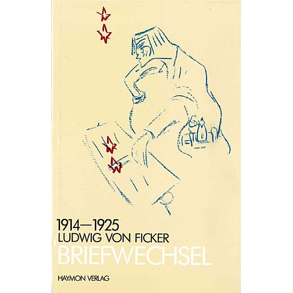 Briefwechsel 1914-1925, Ludwig von Ficker