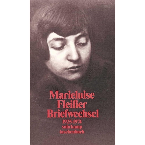 Briefwechsel 1925-1974, Marieluise Fleißer