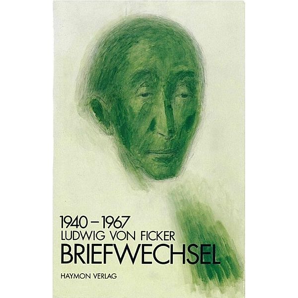 Briefwechsel 1940-1967, Ludwig von Ficker