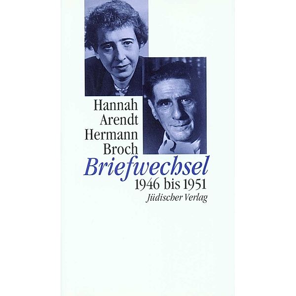 Briefwechsel 1946-1951, Hannah Arendt, Hermann Broch